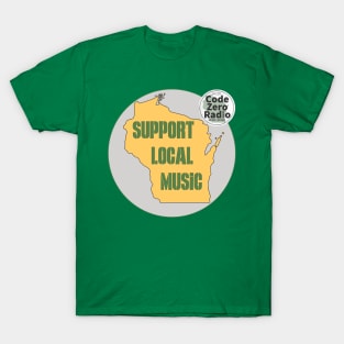Support Local Musicc T-Shirt